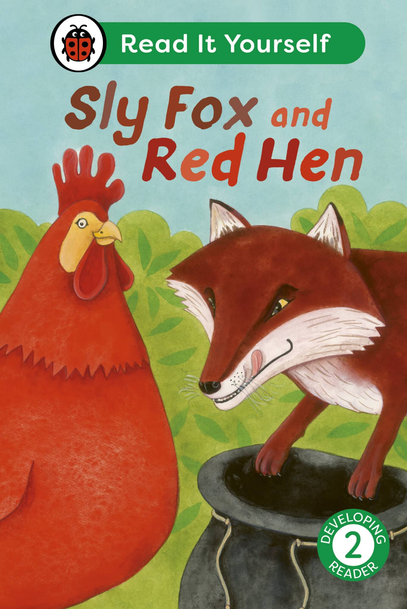 Sly Fox and Red Hen